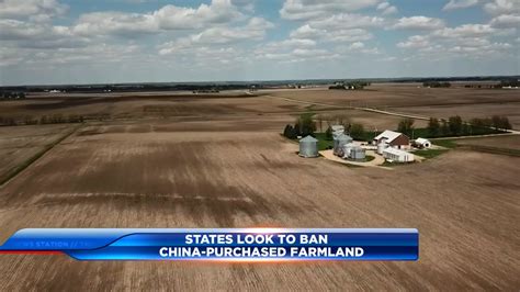 States accelerate efforts to block Chinese purchases of agricultural land